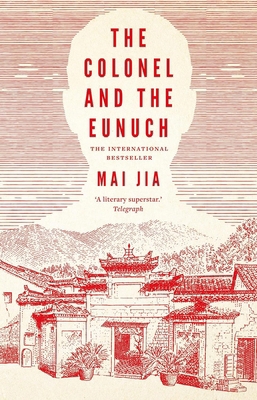 The Colonel and the Eunuch 1804540285 Book Cover