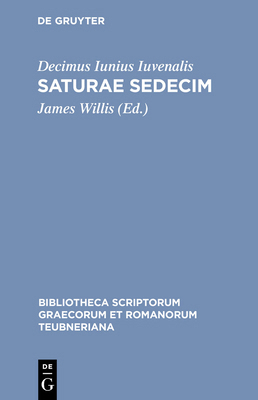 Saturae Sedecim [Latin] 3598714718 Book Cover