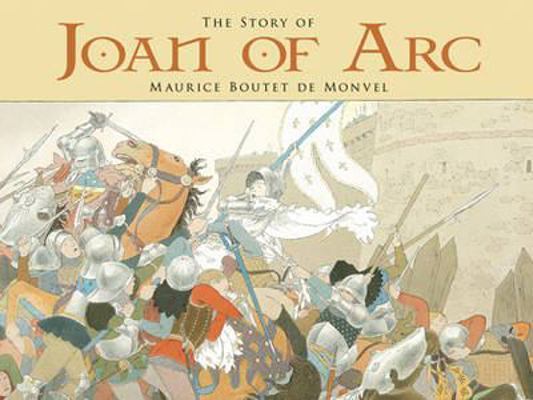 The Story of Joan of Arc 0486470261 Book Cover