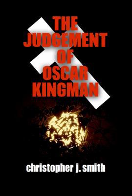 The Judgement of Oscar Kingman 0987463365 Book Cover
