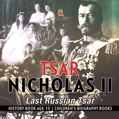 Tsar Nicholas II B0DKKY4SR4 Book Cover