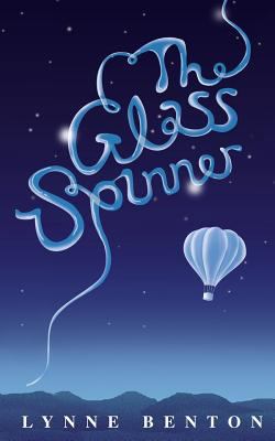 The Glass-Spinner 1530863414 Book Cover