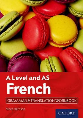 A Level and AS French Grammar & Translation Wor... 0198415508 Book Cover