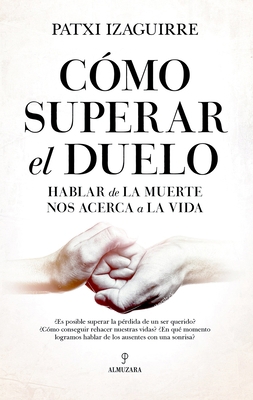 Como Superar El Duelo [Spanish] 8418952652 Book Cover