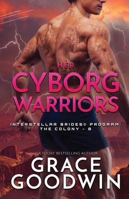 Her Cyborg Warriors: Large Print 179591212X Book Cover