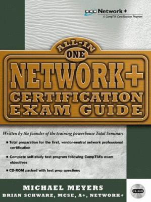 All in One Network+ Certification Exam Guide [W... 0071345639 Book Cover