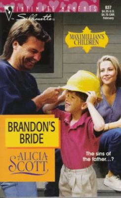 Brandon's Bride (Maximillan's Children) 0373078374 Book Cover