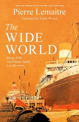 Tinder Press The Wide World An epic novel of fa... 147229212X Book Cover
