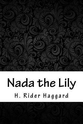 Nada the Lily 1986512029 Book Cover