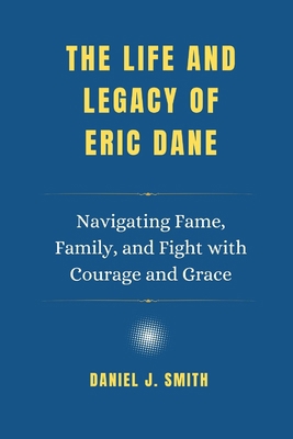 The Life and Legacy of Eric Dane: Navigating Fa... B0F662B3LC Book Cover