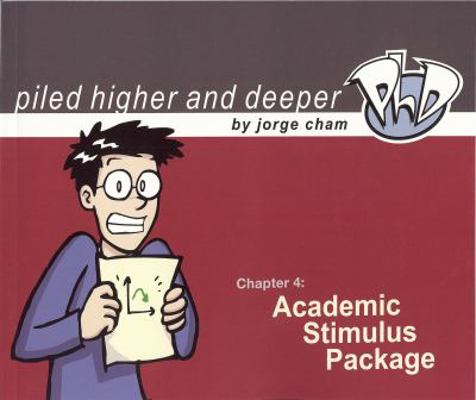 Academic Stimulus Package (Piled Higher & Deeper) 0972169547 Book Cover