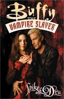 Buffy the Vampire Slayer: Spike & Dru 1569715416 Book Cover