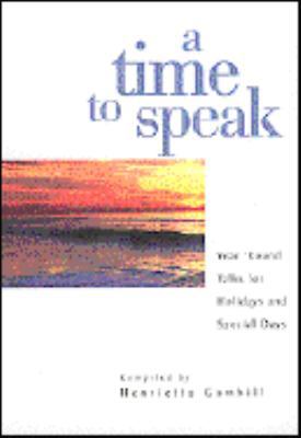 A Time to Speak 0784707863 Book Cover