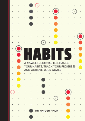 Habits: A 12-Week Journal to Change Your Habits... 1648760899 Book Cover