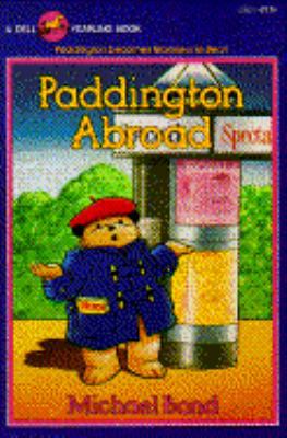 Paddington Abroad 0440473527 Book Cover