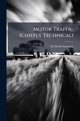 Motor Traffic (chiefly Technical) 1274955017 Book Cover