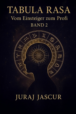 Tabula Rasa - Vom Einsteiger zum Profi - Band 2 [German] B0FY5KYMRZ Book Cover