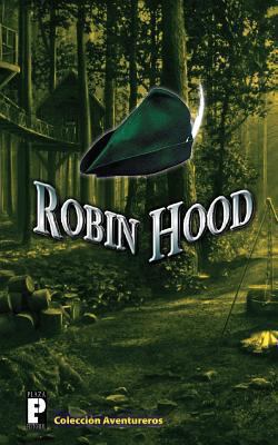 Robin Hood [Spanish] 1470196204 Book Cover