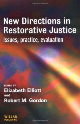 New Directions in Restorative Justice 1843921324 Book Cover