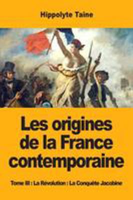 Les origines de la France contemporaine: Tome I... [French] 2379760101 Book Cover