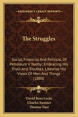 The Struggles: Social, Financial And Political,... 116392248X Book Cover