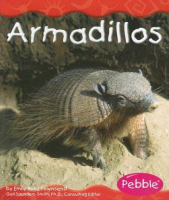 Armadillos (Desert Animals) 073689487X Book Cover