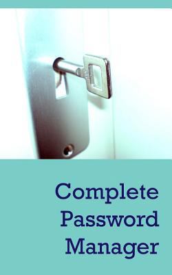 Complete Password Manager 1523915811 Book Cover