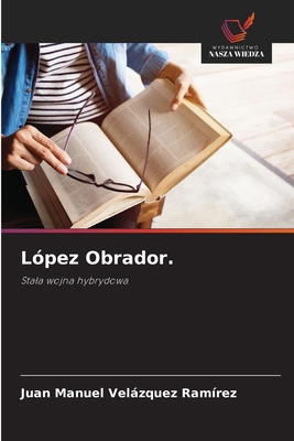 López Obrador. [Polish] 6208631564 Book Cover