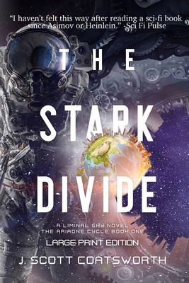 The Stark Divide: Liminal Fiction: The Ariadne ... [Large Print] 1955778213 Book Cover