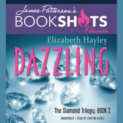 Dazzling Lib/E: The Diamond Trilogy, Book I 1478914920 Book Cover