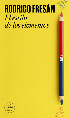 El Estilo de Los Elementos / The Style of the E... [Spanish] 8439742975 Book Cover