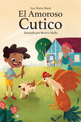 El Amoroso Cutico [Spanish] B09QK87GP3 Book Cover