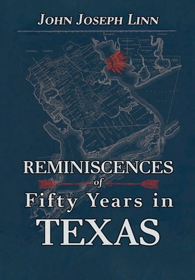 Reminiscences of Fifty Years In Texas 194132455X Book Cover