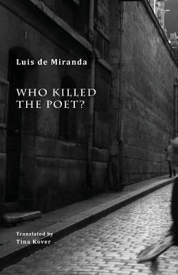 Who Killed the Poet? 1943813426 Book Cover