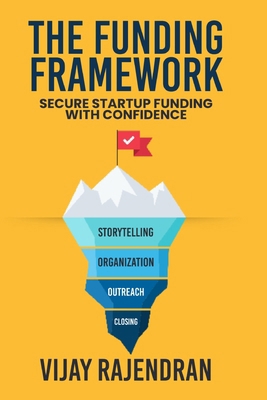 The Funding Framework: Secure Startup Funding W... 1637353391 Book Cover