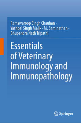 Essentials of Veterinary Immunology and Immunop... 981992717X Book Cover