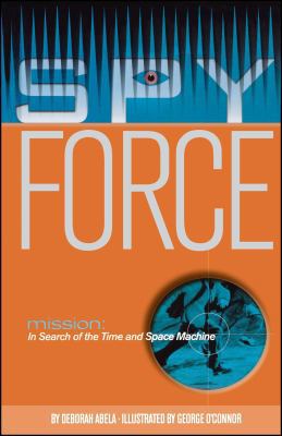 Mission: In Search of the Time and Space Machine 1442430850 Book Cover