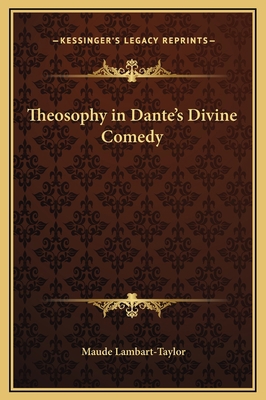 Theosophy in Dante's Divine Comedy 1169190723 Book Cover