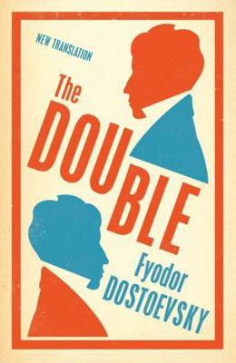 The Double: New Translation 1847496032 Book Cover