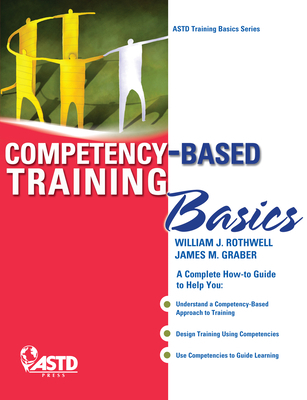 Competency-Based Training Basics 1562866982 Book Cover
