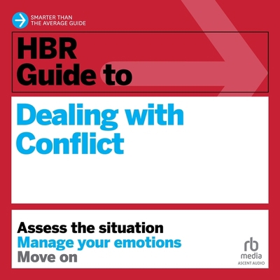 HBR Guide to Dealing with Conflict B0CW75SB6K Book Cover