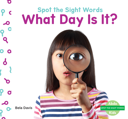 What Day Is It? 109826164X Book Cover