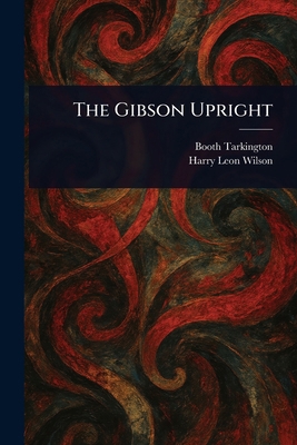 The Gibson Upright 1022917900 Book Cover