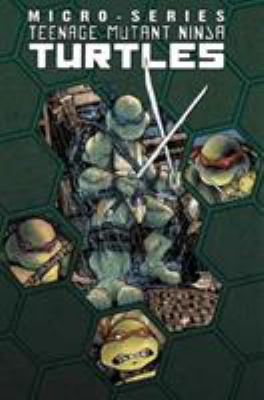 Teenage Mutant Ninja Turtles Micro-Series, Volu... 1613772327 Book Cover