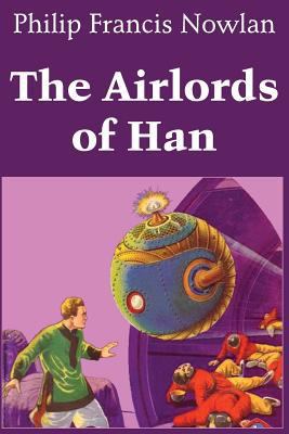 The Airlords of Han 148370596X Book Cover
