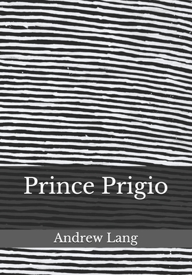 Prince Prigio B08JJFQ1RK Book Cover