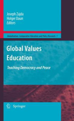 Global Values Education: Teaching Democracy and... 904812509X Book Cover