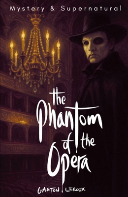 The Phantom of the Opera B00BG6TG7K Book Cover