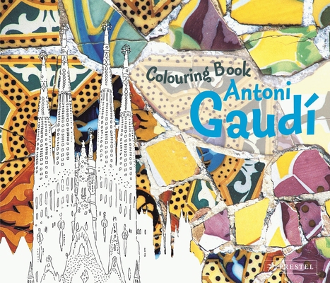 Antoni Gaudi Colouring Book 3791372033 Book Cover