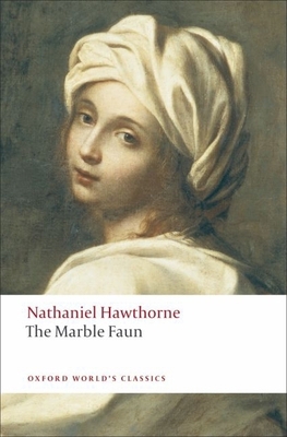 The Marble Faun 0199554072 Book Cover